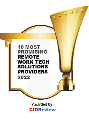 Top 10 Remote Work Tech Solutions Companies – 2022